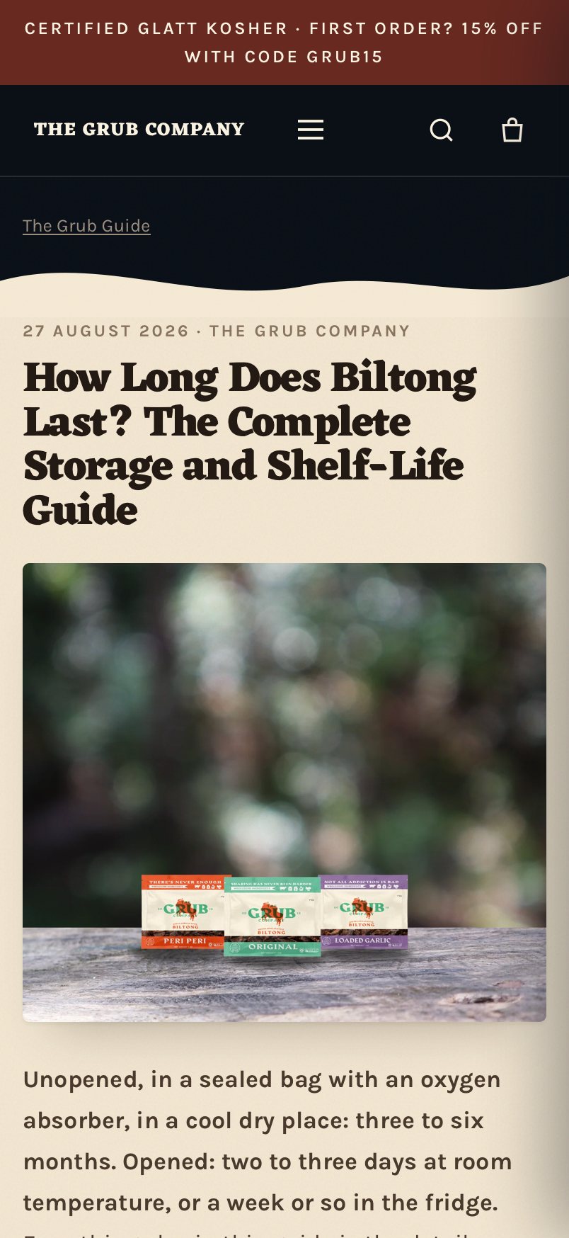 Phone view of the Grub Company article on how long biltong lasts.